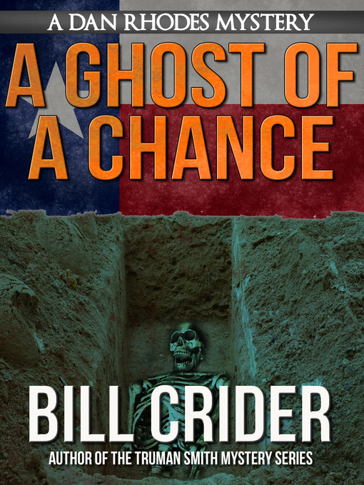 Title details for A Ghost of a Chance by Bill Crider - Wait list